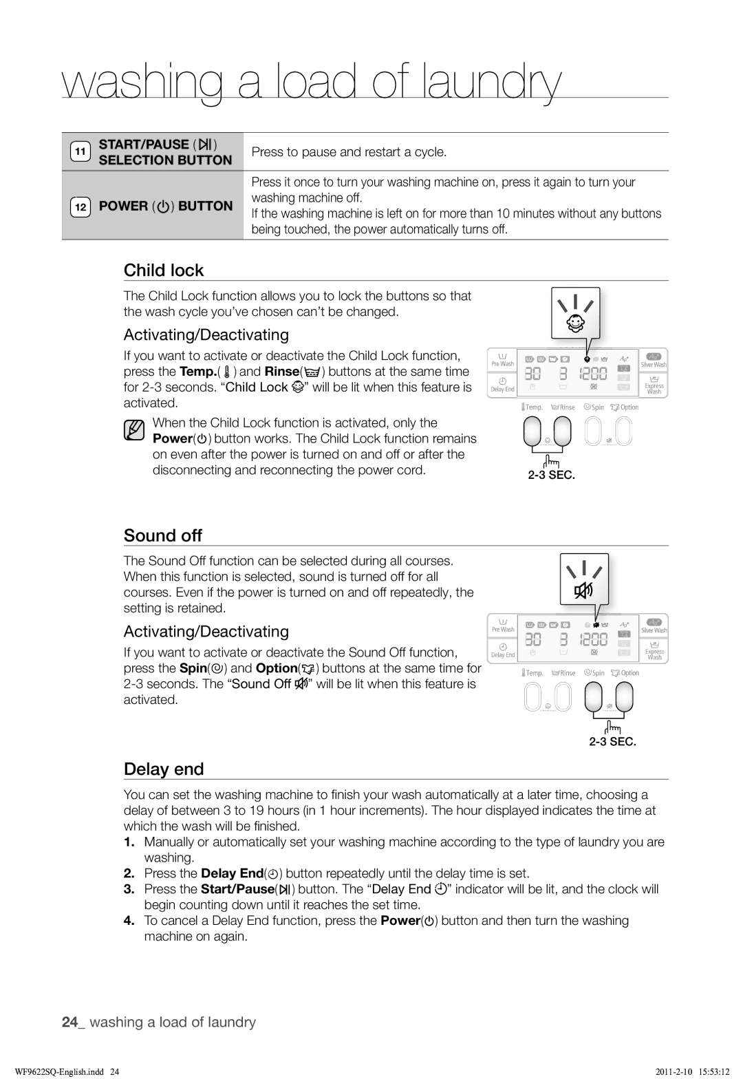 Samsung WF9622SQR/YLE manual Sound off, Being touched, the power automatically turns off 