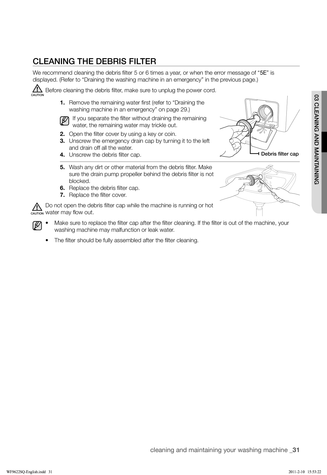 Samsung WF9622SQR/YLE manual Cleaning the Debris Filter 