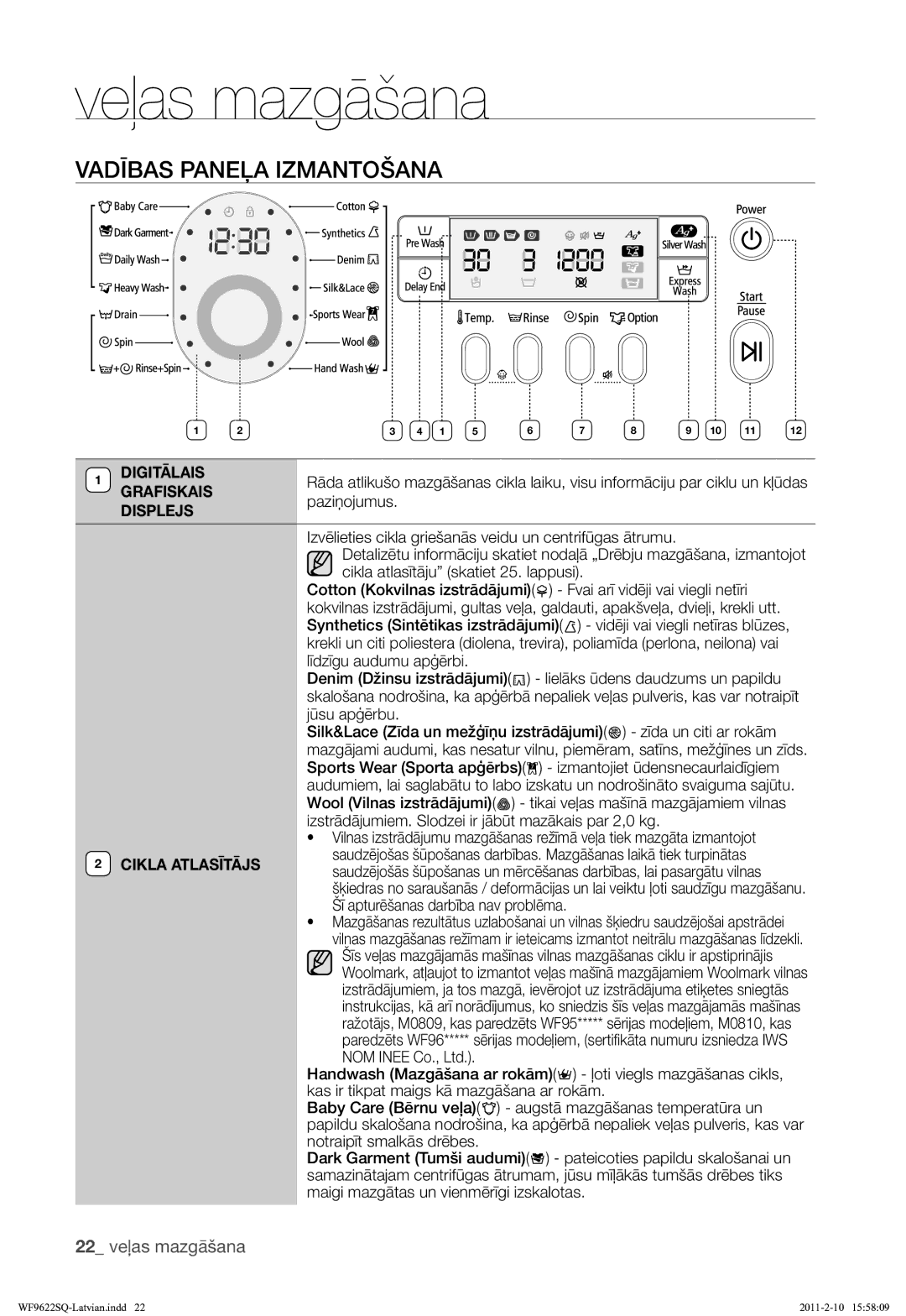 Samsung WF9622SQR/YLE manual Vadības Paneļa Izmantošana, 22 veļas mazgāšana 