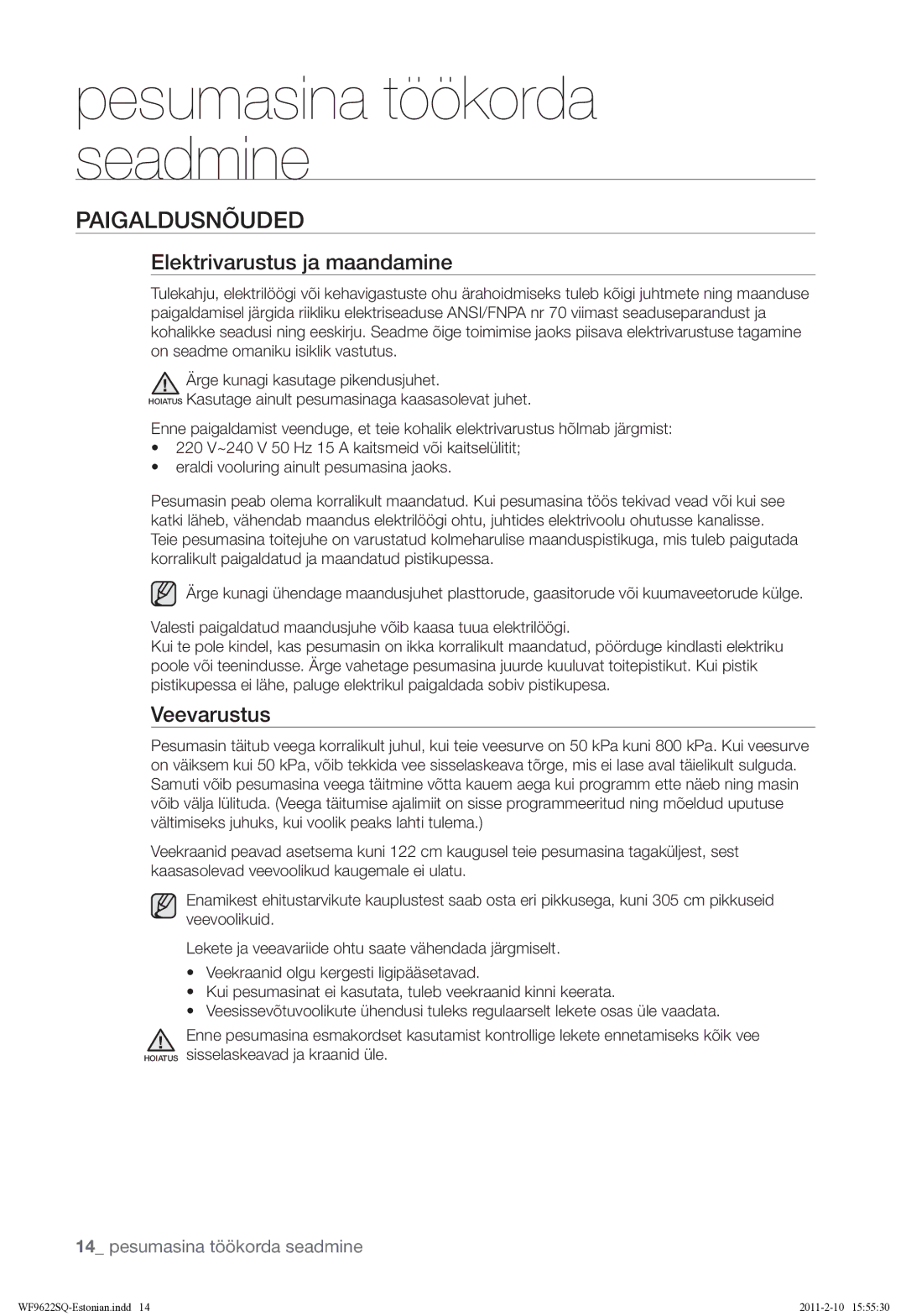 Samsung WF9622SQR/YLE manual Paigaldusnõuded, Elektrivarustus ja maandamine, Veevarustus 