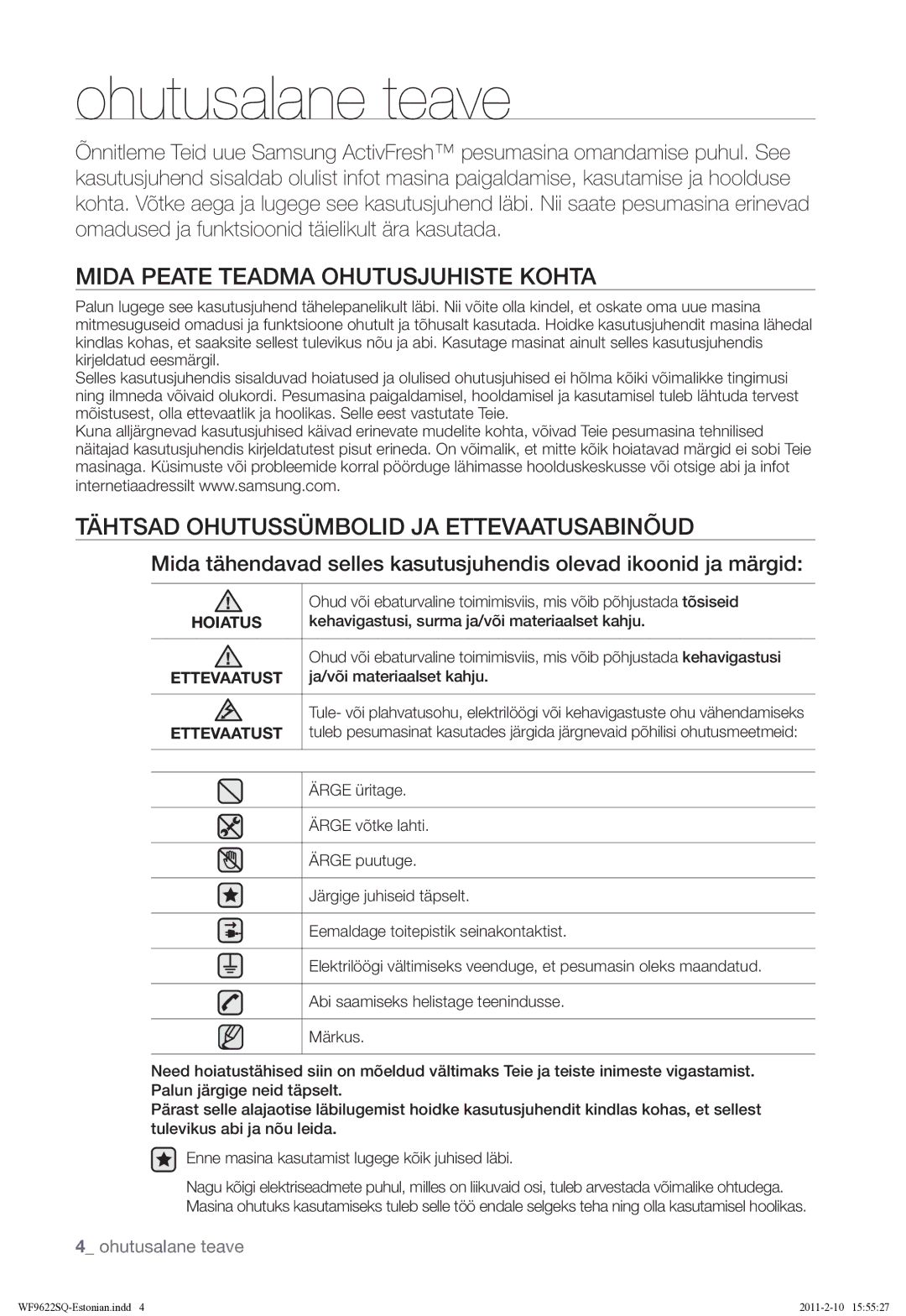 Samsung WF9622SQR/YLE manual Ohutusalane teave, Mida Peate Teadma Ohutusjuhiste Kohta, Hoiatus, Ettevaatust 