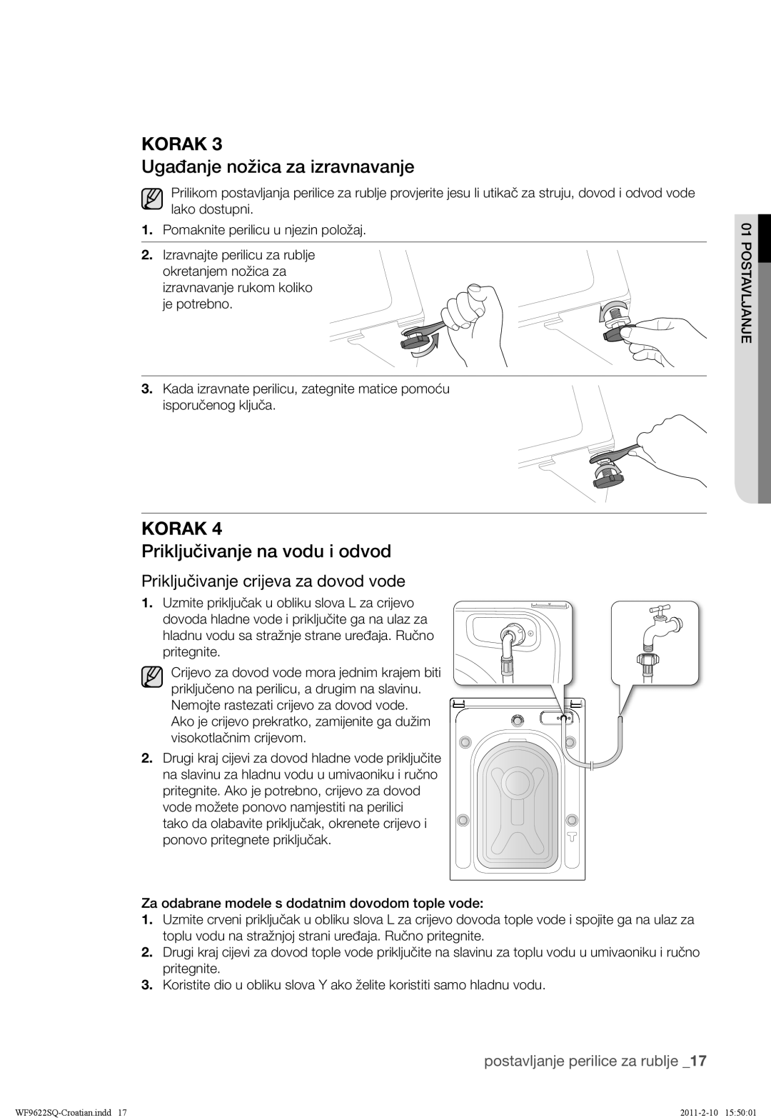 Samsung WF9622SQR/YLE manual Ugađanje nožica za izravnavanje, Priključivanje na vodu i odvod 