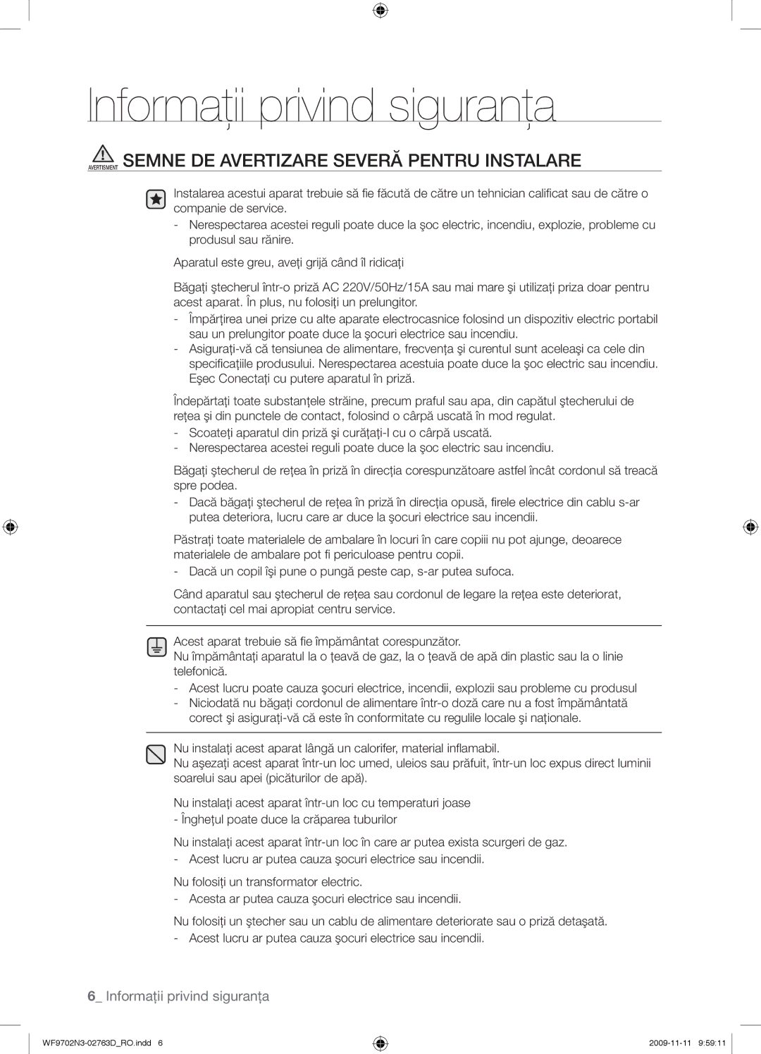 Samsung WF9702N3C/YLE manual Avertisment Semne DE Avertizare Severă Pentru Instalare 