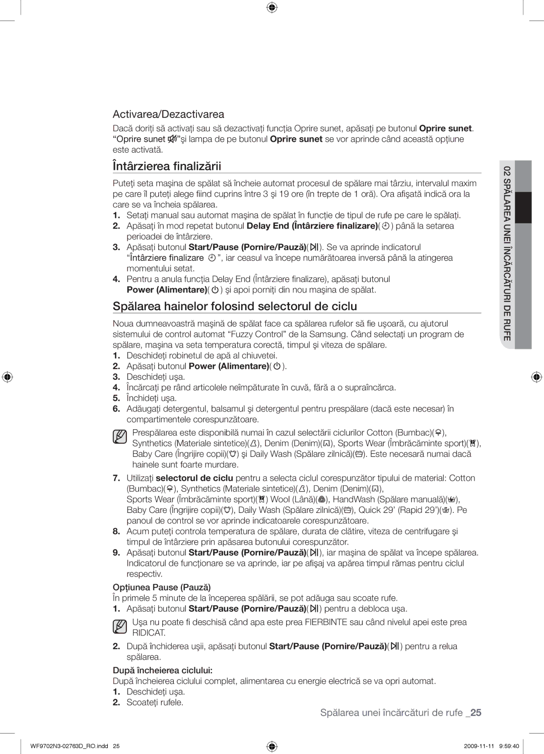 Samsung WF9702N3C/YLE manual Spălarea hainelor folosind selectorul de ciclu, Ridicat 