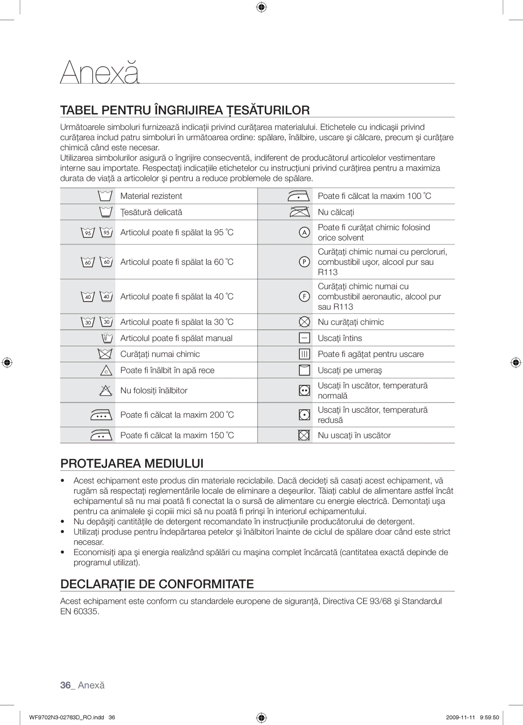 Samsung WF9702N3C/YLE manual Anexă, Tabel Pentru Îngrijirea Ţesăturilor, Protejarea Mediului, Declaraţie DE Conformitate 