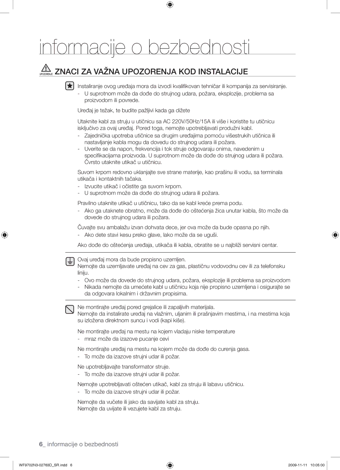 Samsung WF9702N3C/YLE manual Upozorenje Znaci ZA Važna Upozorenja KOD Instalacije 