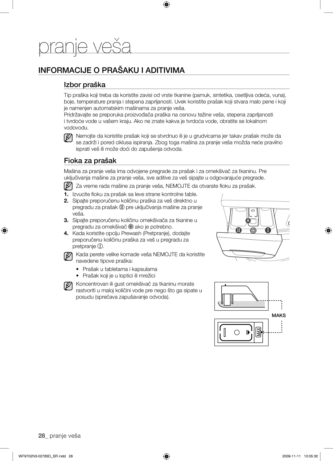 Samsung WF9702N3C/YLE manual Informacije O Prašaku I Aditivima, Izbor praška, Fioka za prašak 