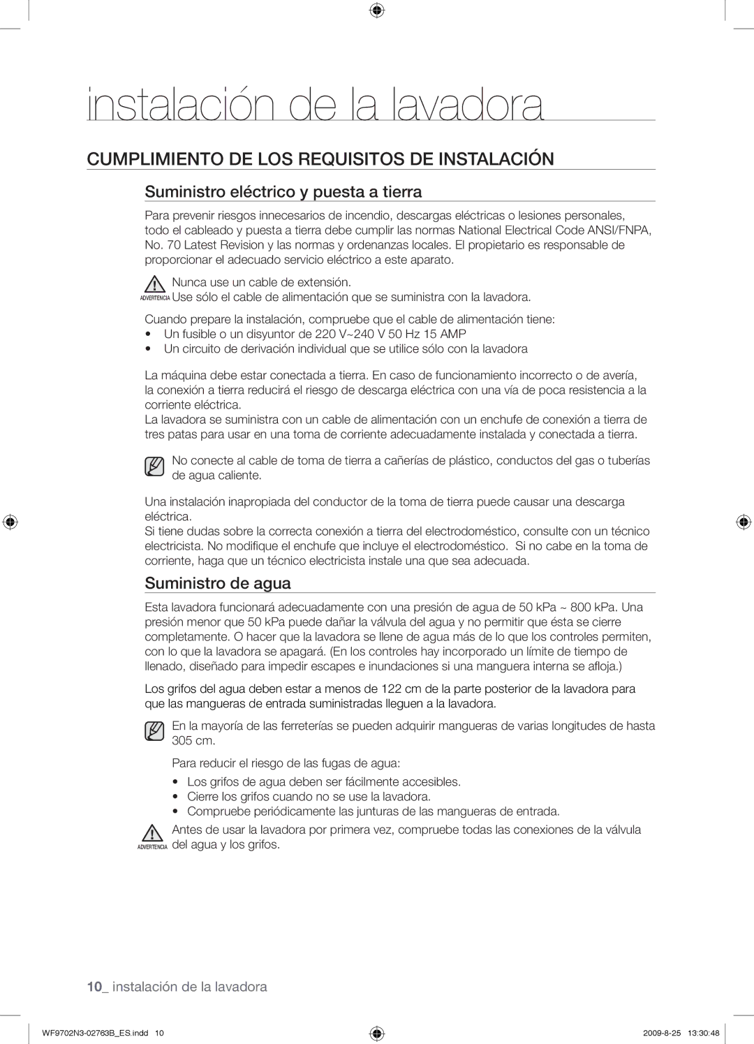 Samsung WF9702N3W/XEC manual Cumplimiento DE LOS Requisitos DE Instalación, Suministro eléctrico y puesta a tierra 