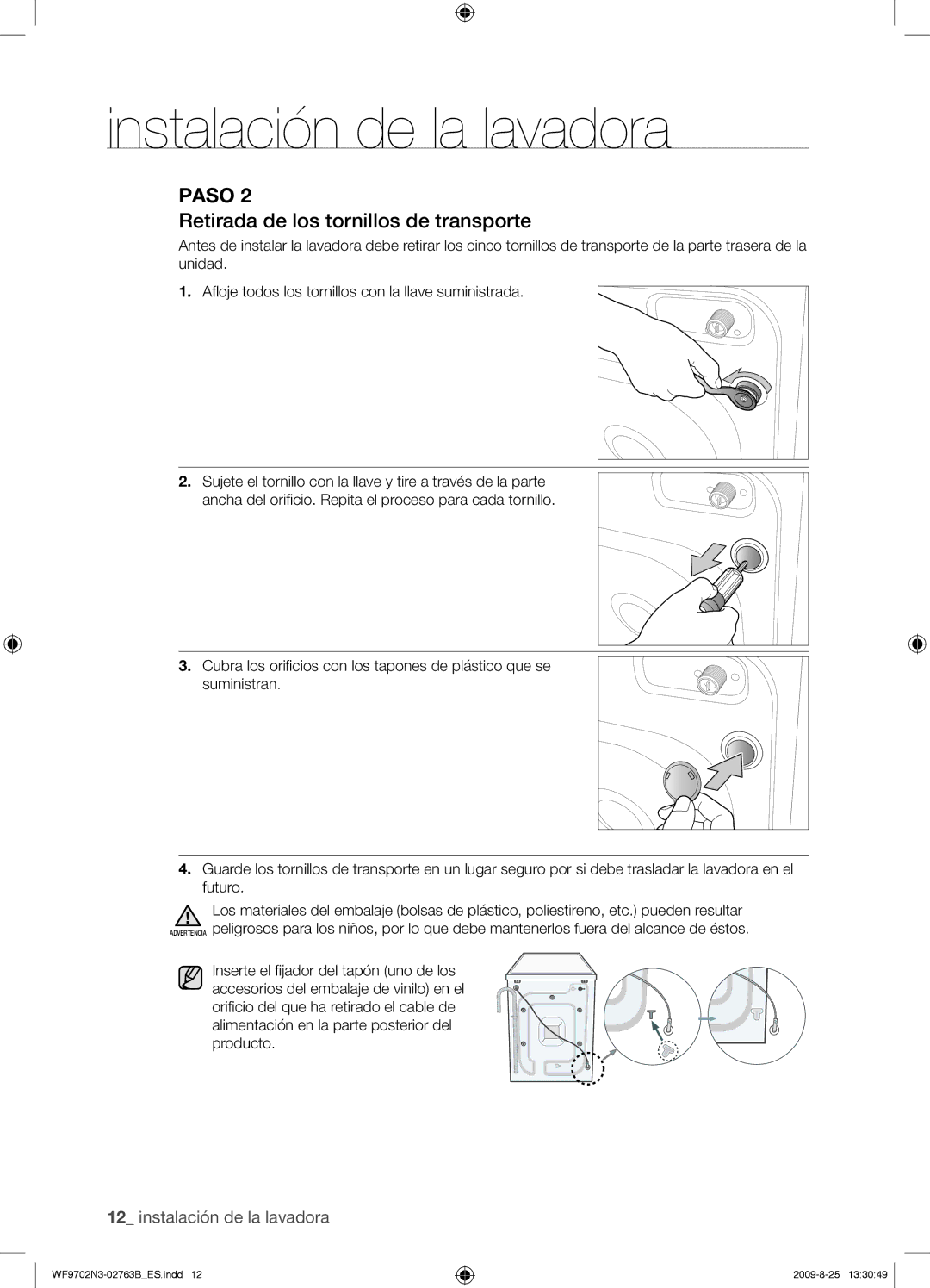 Samsung WF9702N3W/XEC manual Retirada de los tornillos de transporte 