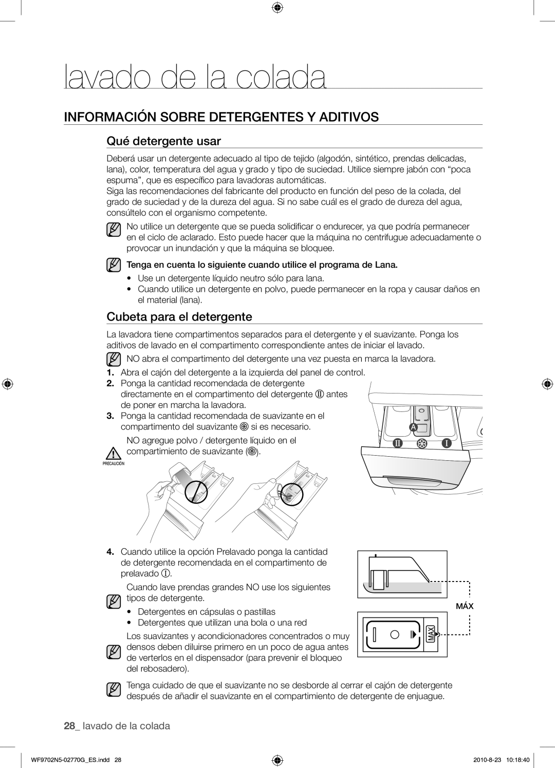 Samsung WF9702N5W/XEC manual Información Sobre Detergentes Y Aditivos, Qué detergente usar, Cubeta para el detergente 