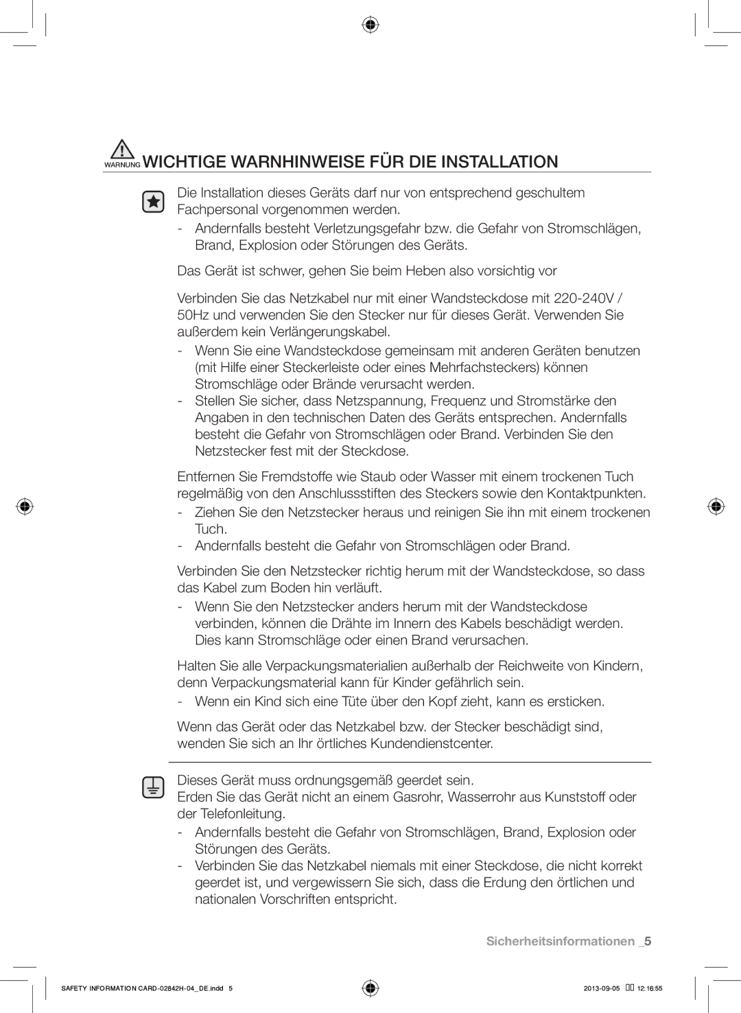 Samsung WF10724Y8E/XEG, WF9844GWE1/XEG, WF57846P53XEG, WF9824GWV1/XEG Warnung Wichtige Warnhinweise FÜR DIE Installation 