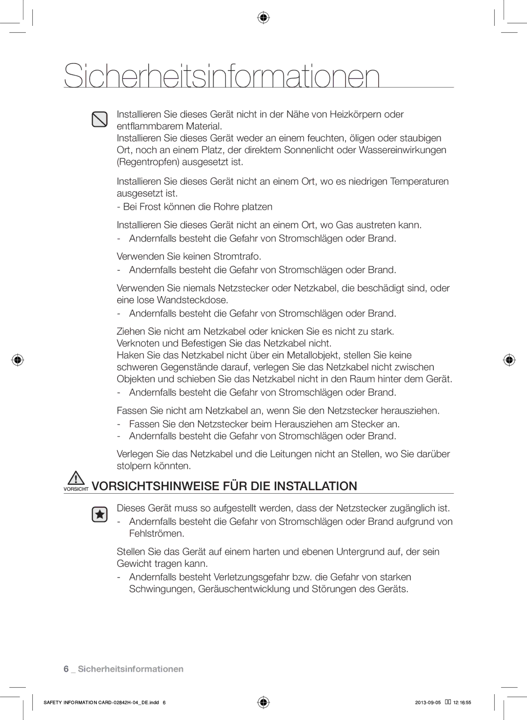 Samsung WF10794Y8E/XEG, WF9844GWE1/XEG, WF57846P53XEG, WF9824GWV1/XEG manual Vorsicht Vorsichtshinweise FÜR DIE Installation 