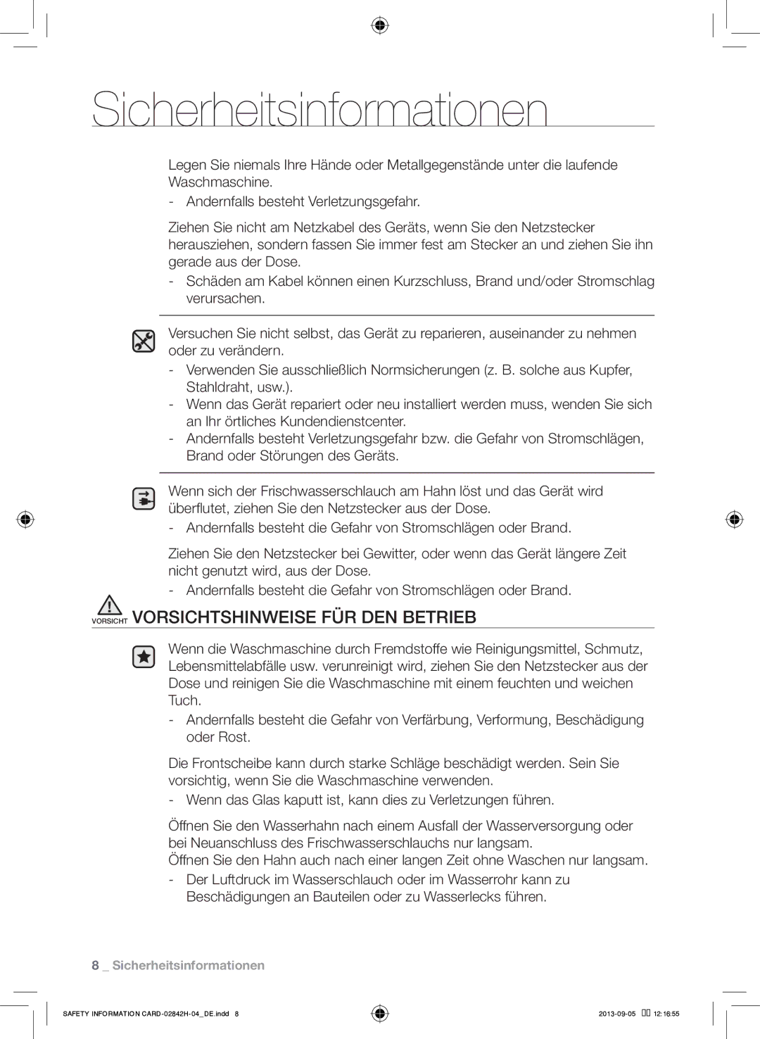 Samsung WF10724Y8E1XEG, WF9844GWE1/XEG, WF57846P53XEG, WF9824GWV1/XEG manual Vorsicht Vorsichtshinweise FÜR DEN Betrieb 