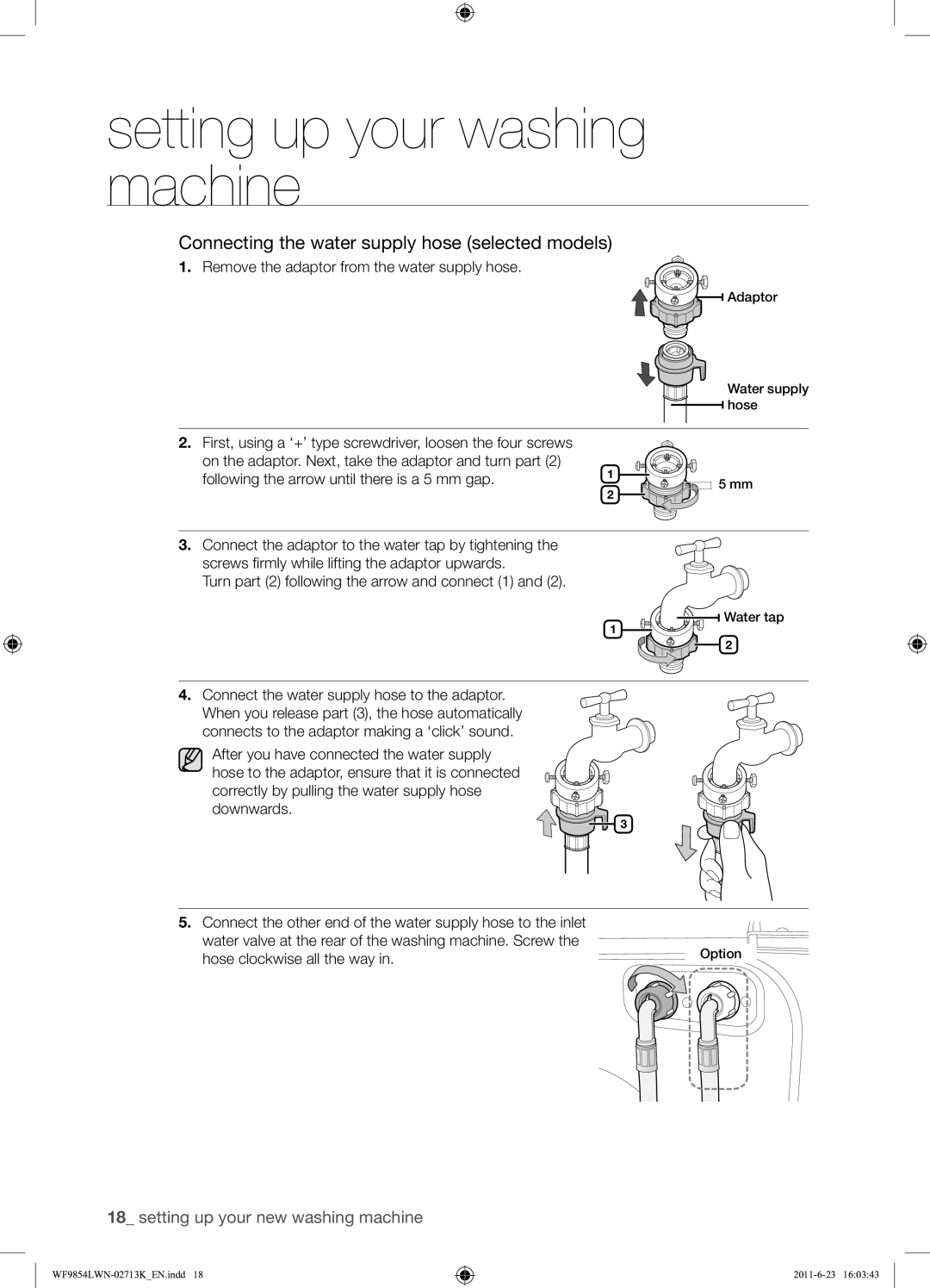 Samsung WF9854LWN1/YL manual Remove the adaptor from the water supply hose, Connect the water supply hose to the adaptor 