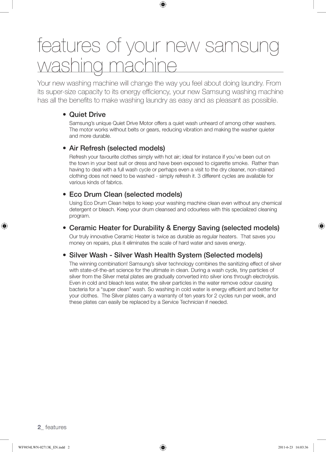 Samsung WF9854LWN1/YL manual Features of your new samsung washing machine, Quiet Drive, Air Refresh selected models 