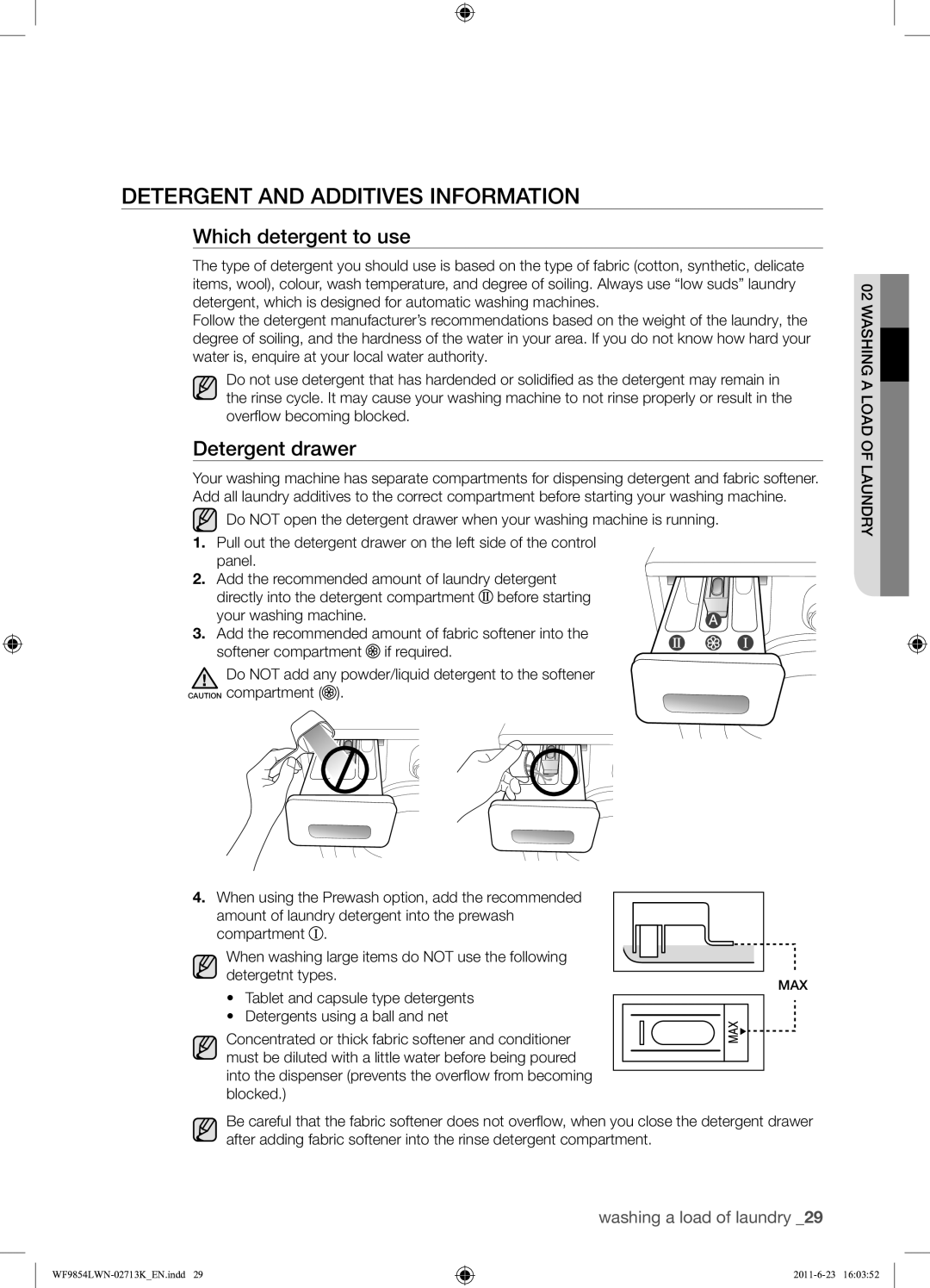 Samsung WF9854LWN1/YL manual Detergent and Additives Information, Which detergent to use, Detergent drawer 