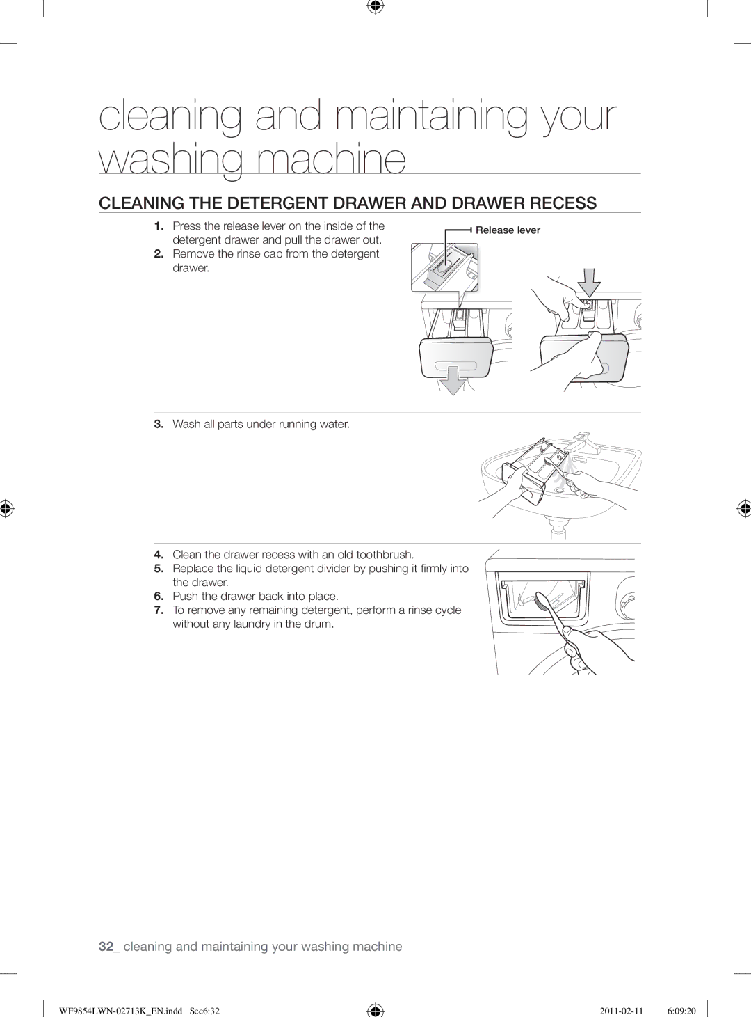 Samsung WF9854LWN/YL manual Cleaning the Detergent Drawer and Drawer Recess, Remove the rinse cap from the detergent drawer 