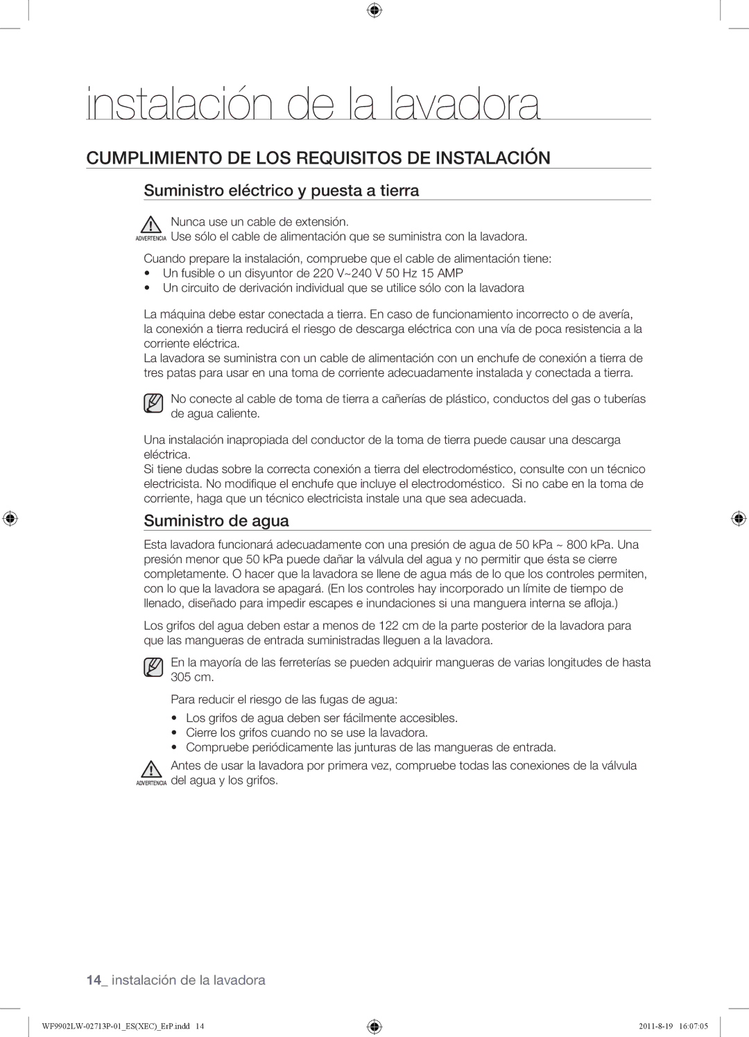 Samsung WF9902LWE/XEC manual Cumplimiento DE LOS Requisitos DE Instalación, Suministro eléctrico y puesta a tierra 