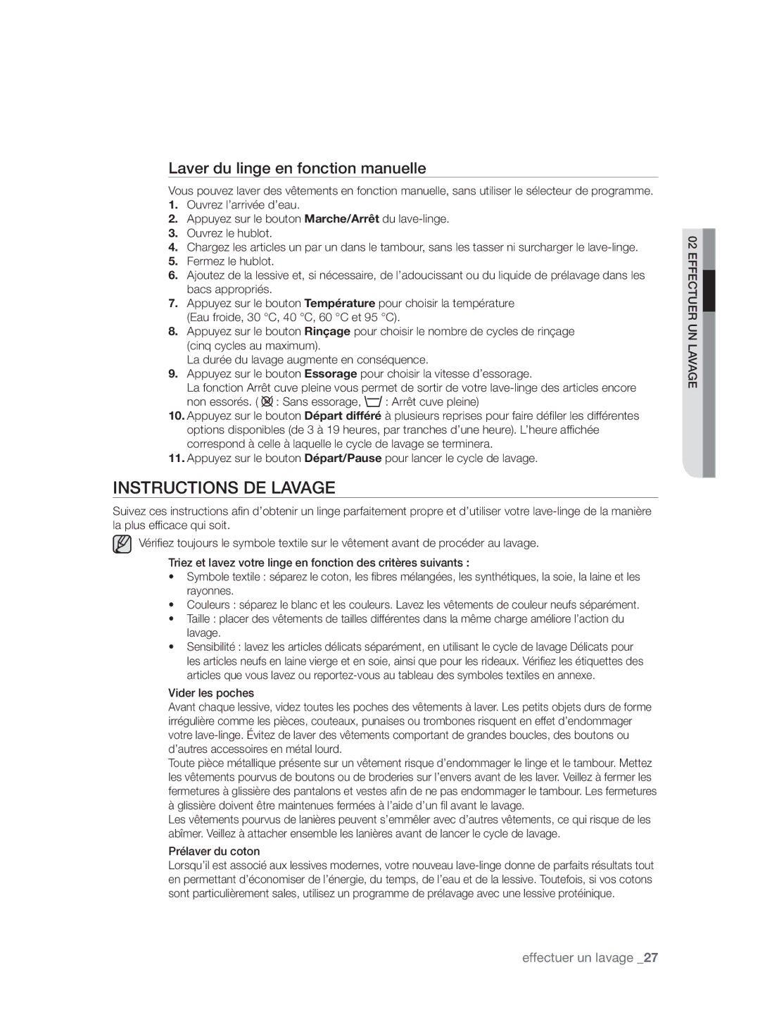 Samsung WF9902AWE/XEF, WF9904AWE/XEF manual Instructions DE Lavage, Laver du linge en fonction manuelle, Prélaver du coton 