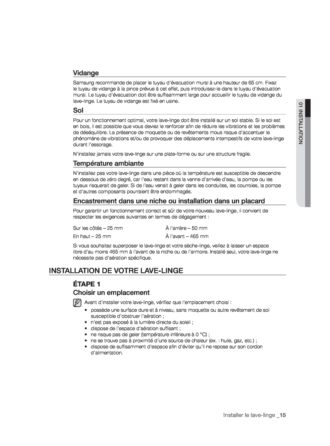 Samsung WF9904AWE/XEF manual Installation De Votre Lave-Linge, Vidange, Température ambiante, Étape, Choisir un emplacement 