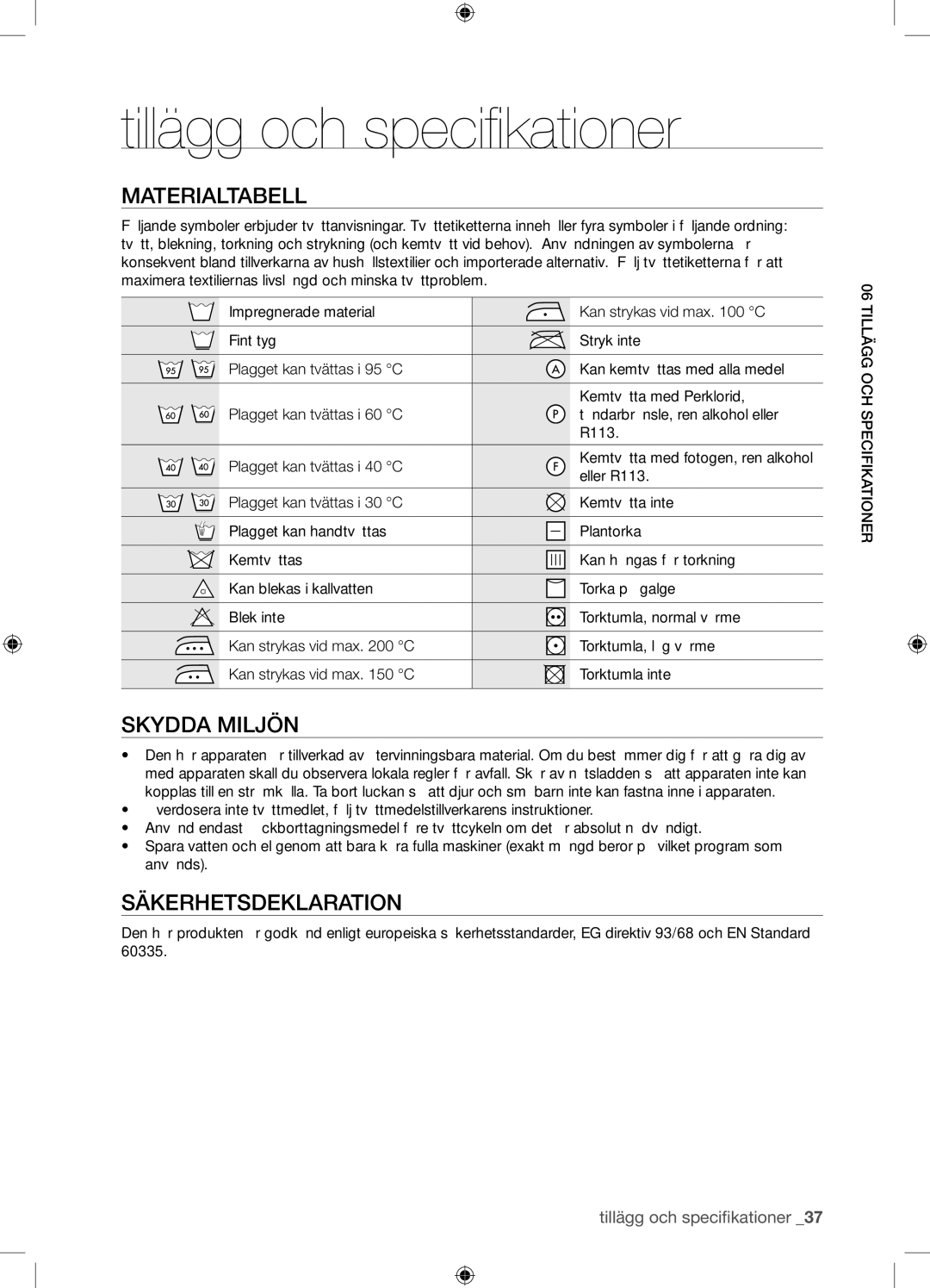 Samsung WF9904EWE/XEE manual Tillägg och specifikationer, Materialtabell, Skydda Miljön, Säkerhetsdeklaration 