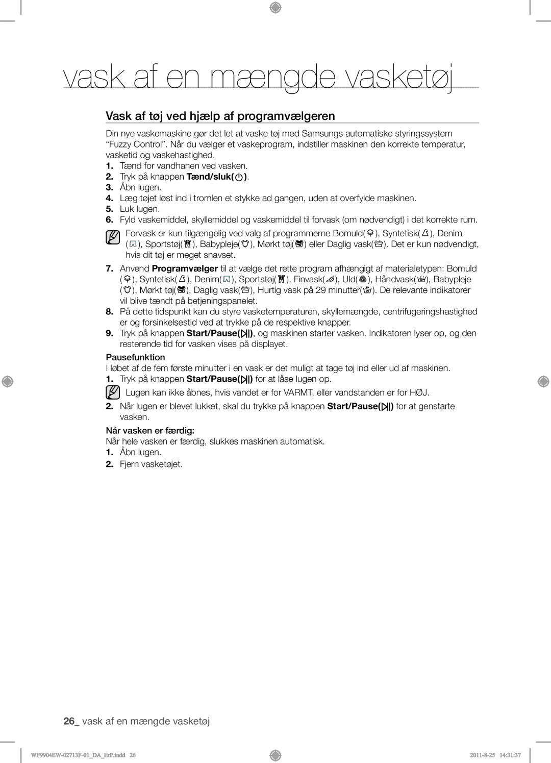 Samsung WF9904EWE/XEE manual Vask af tøj ved hjælp af programvælgeren, Syntetisk , Denim 