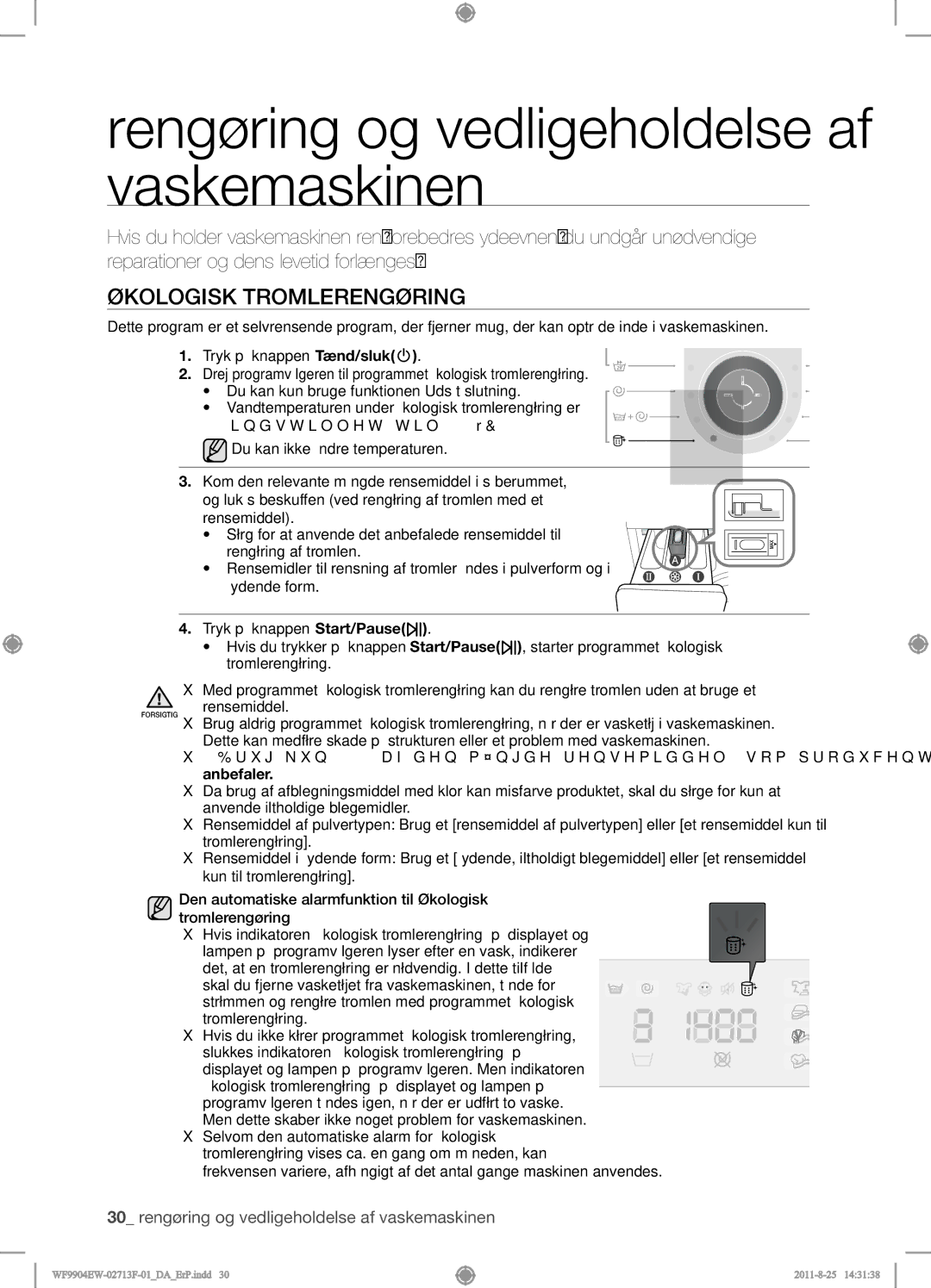 Samsung WF9904EWE/XEE manual Rengøring og vedligeholdelse af vaskemaskinen, Økologisk Tromlerengøring 