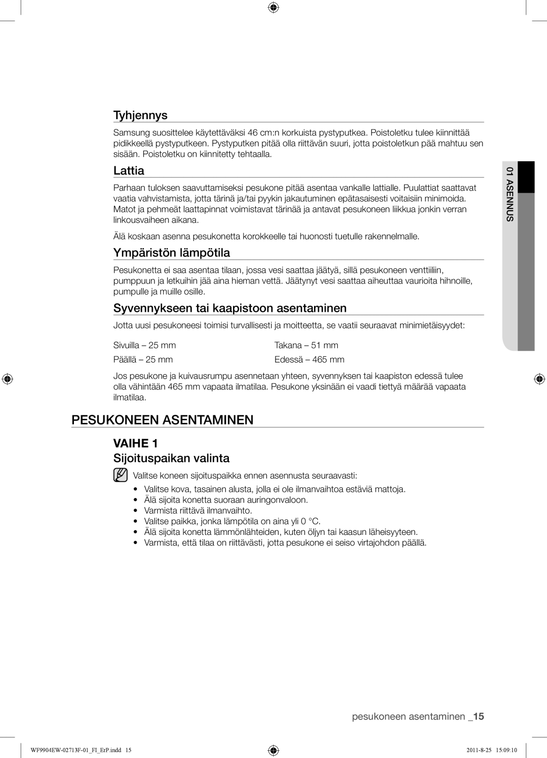 Samsung WF9904EWE/XEE manual Pesukoneen Asentaminen 