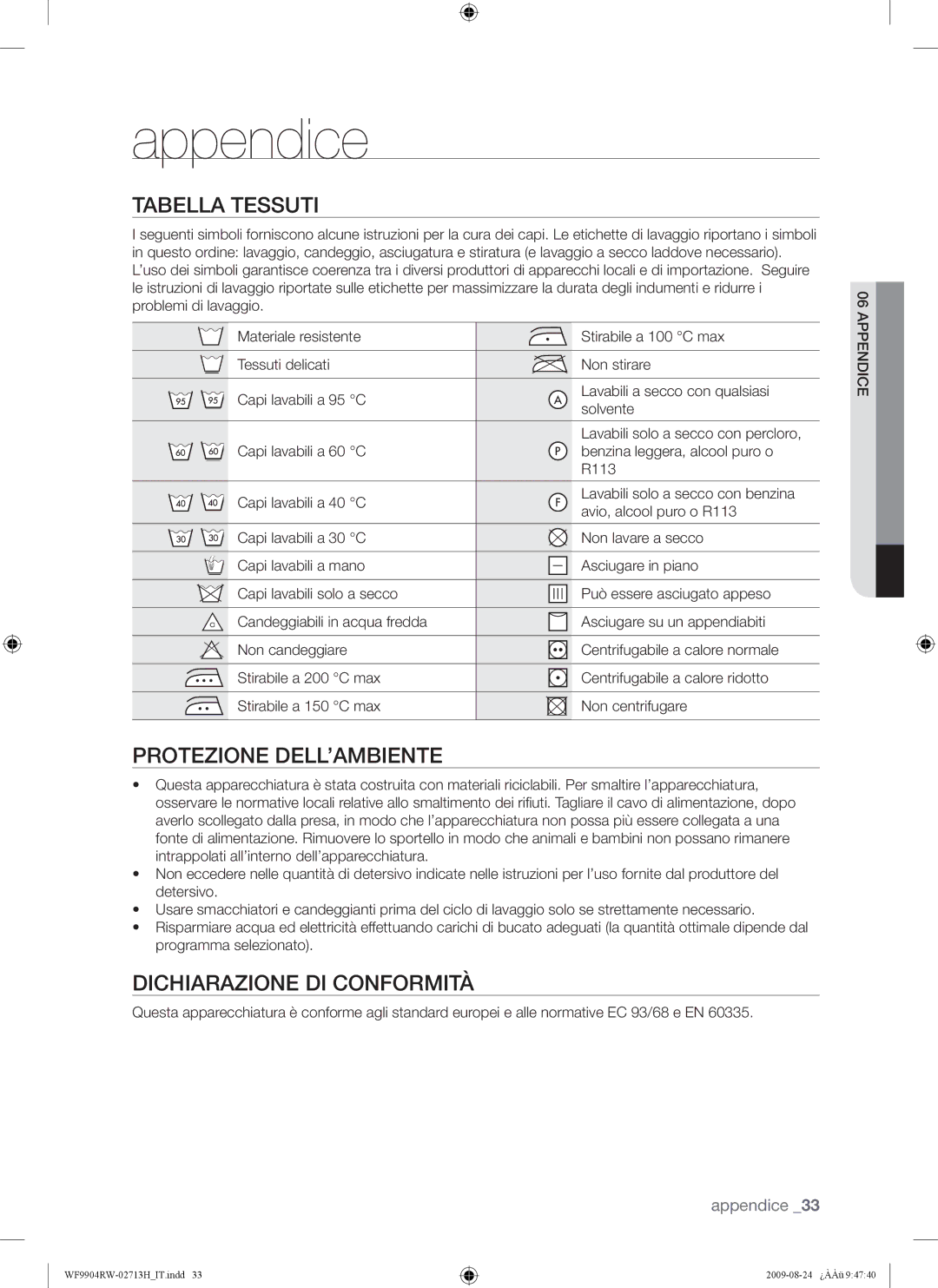 Samsung WF9904RWE/XET manual Tabella Tessuti, Protezione DELL’AMBIENTE, Dichiarazione DI Conformità 