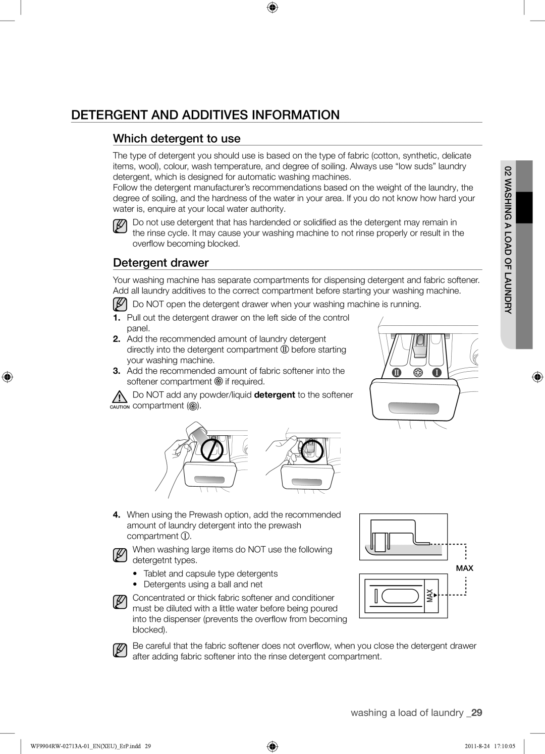 Samsung WF9904RWE/XEU, WF9904RWE/YAH manual Detergent and Additives Information, Which detergent to use, Detergent drawer 