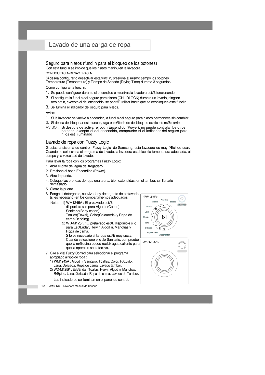 Samsung WM1245AGS/YGG manual Seguro para niños función para el bloqueo de los botones, Lavado de ropa con Fuzzy Logic 