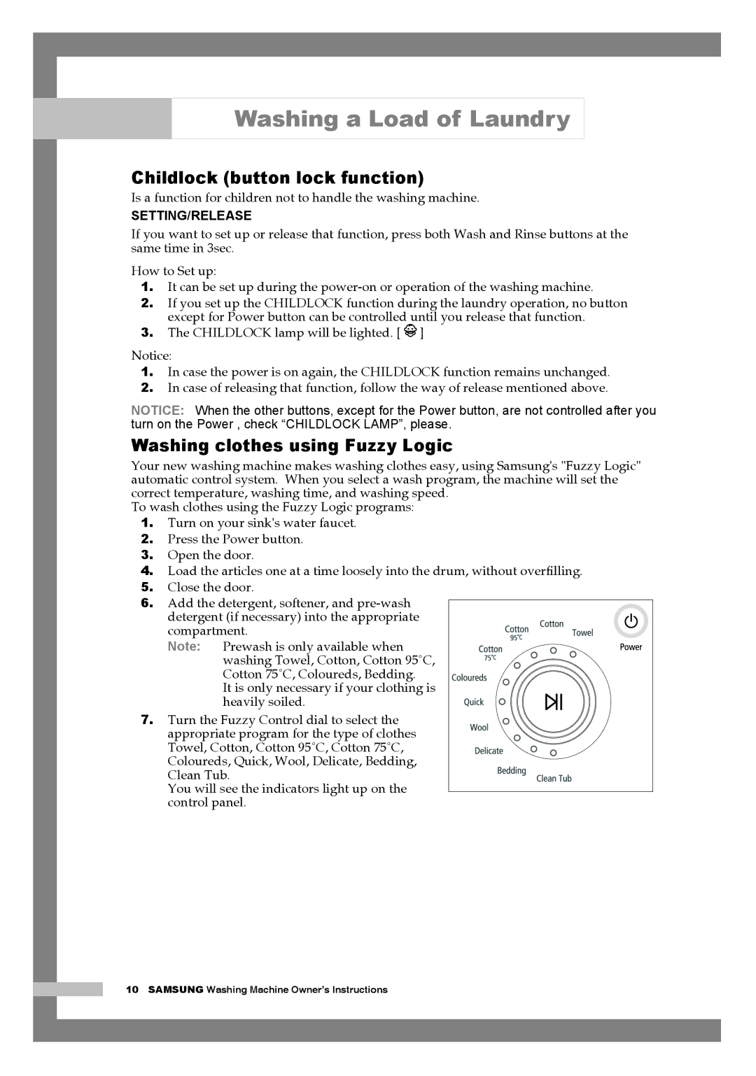 Samsung WM1255AGS/YLE manual Childlock button lock function, Washing clothes using Fuzzy Logic 