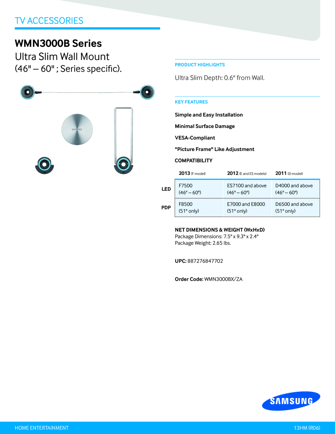 Samsung WMN3000BXZA dimensions WMN3000B Series, Ultra Slim Wall Mount, 46 60 Series specific, Compatibility 