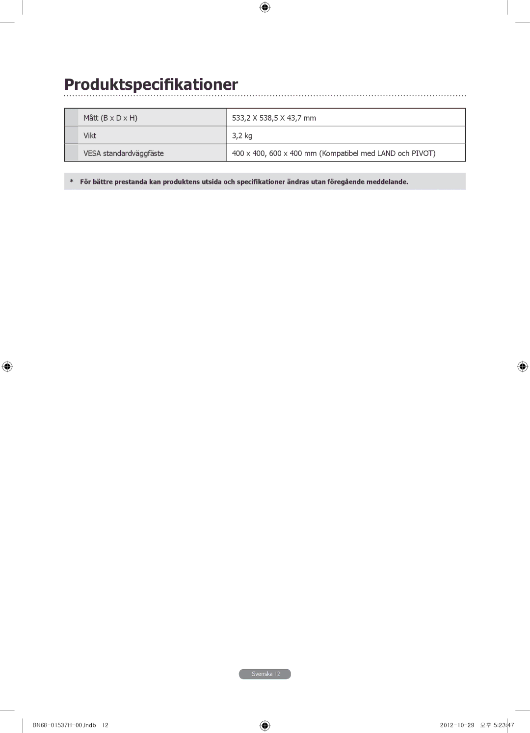 Samsung WMN4675MD setup guide Produktspecifikationer 