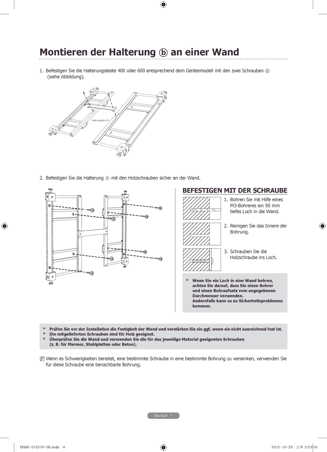 Samsung WMN4675MD setup guide Montieren der Halterung an einer Wand, Befestigen MIT DER Schraube 