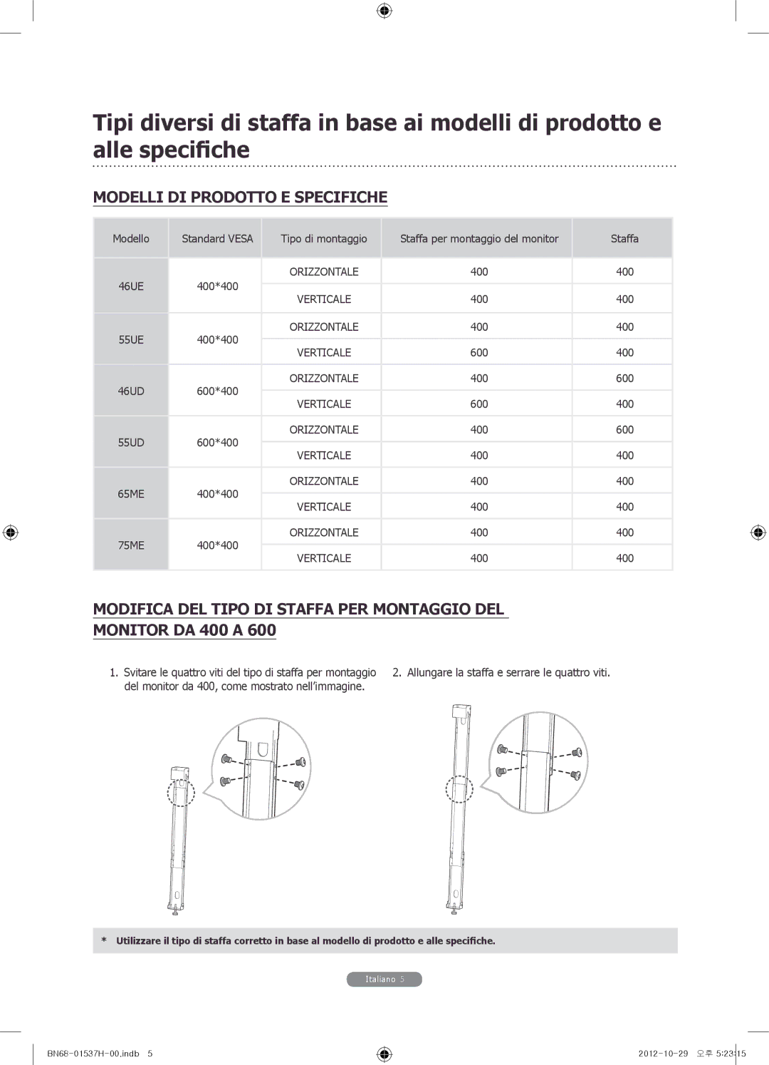 Samsung WMN4675MD setup guide Modelli DI Prodotto E Specifiche, Modifica DEL Tipo DI Staffa PER Montaggio DEL 