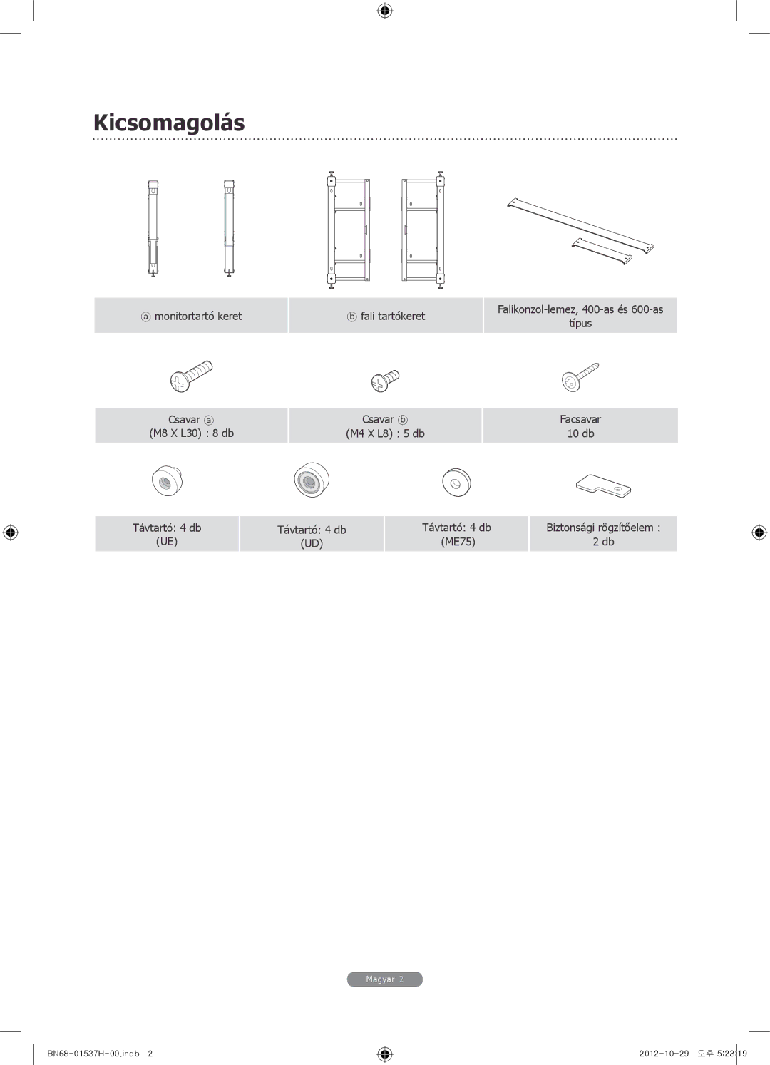 Samsung WMN4675MD setup guide Kicsomagolás 