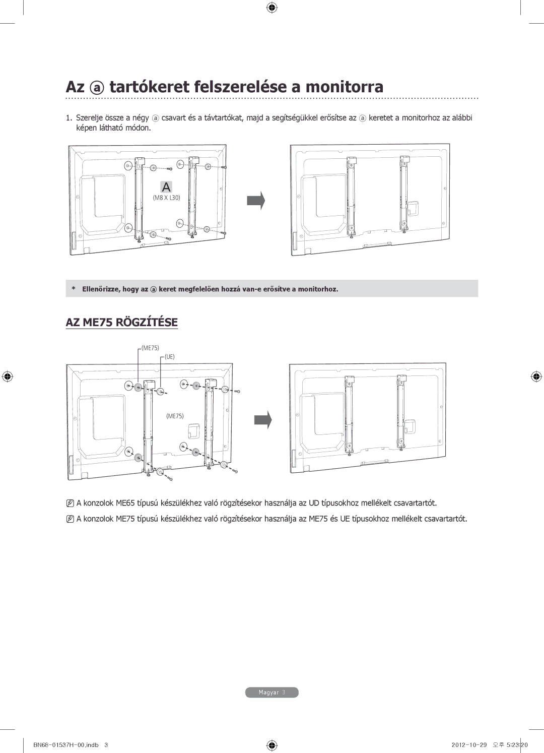 Samsung WMN4675MD setup guide Az tartókeret felszerelése a monitorra, AZ ME75 Rögzítése 