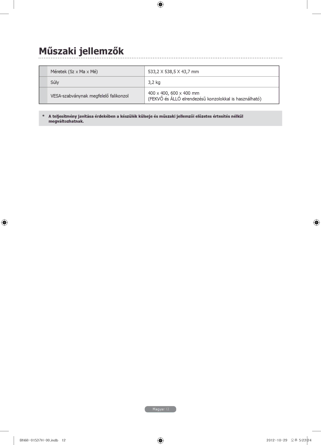 Samsung WMN4675MD setup guide Műszaki jellemzők 