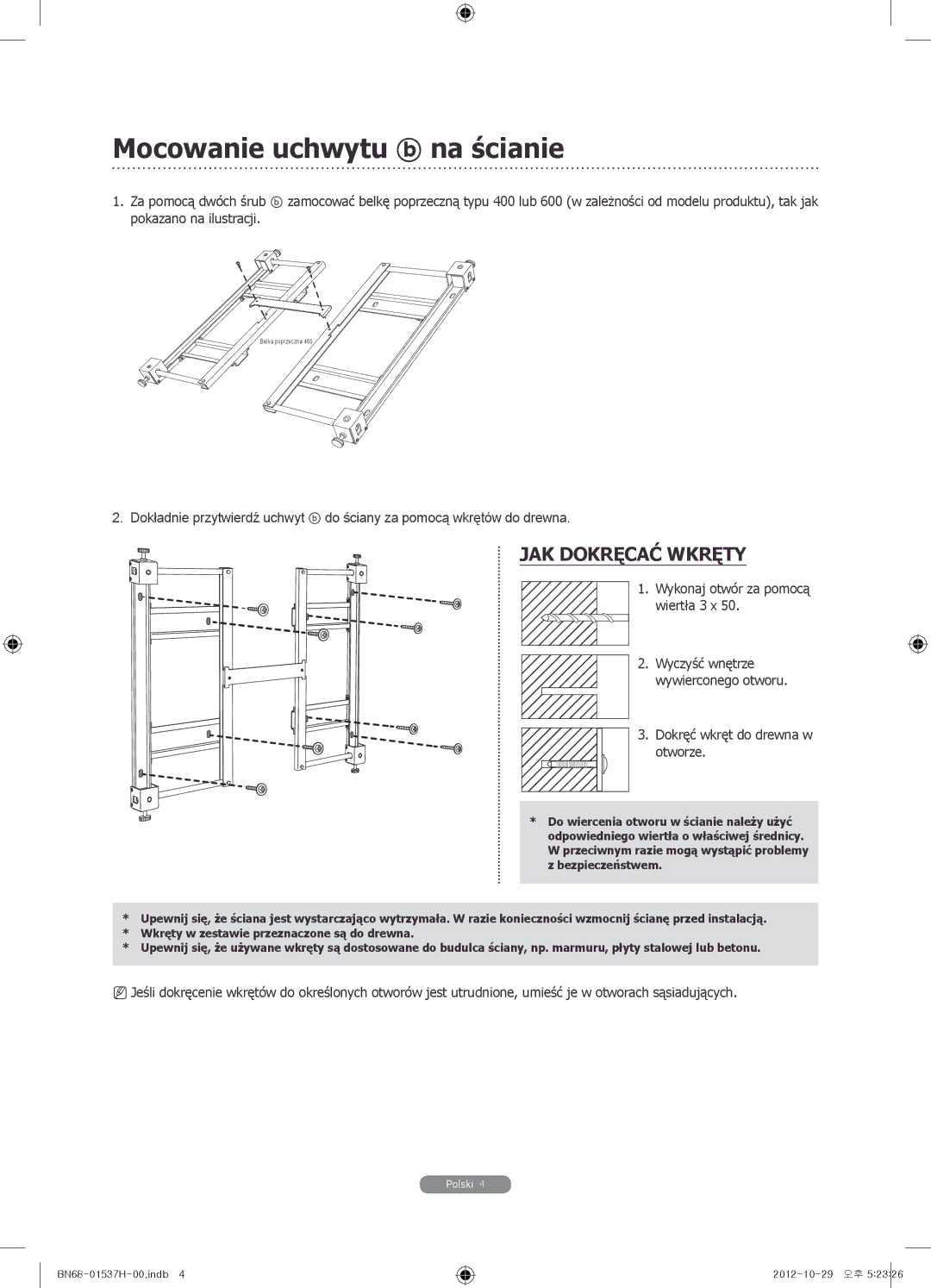 Samsung WMN4675MD setup guide Mocowanie uchwytu na ścianie, JAK Dokręcać Wkręty 