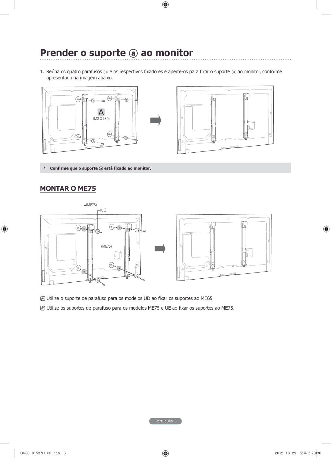 Samsung WMN4675MD setup guide Prender o suporte ao monitor, Montar O ME75 