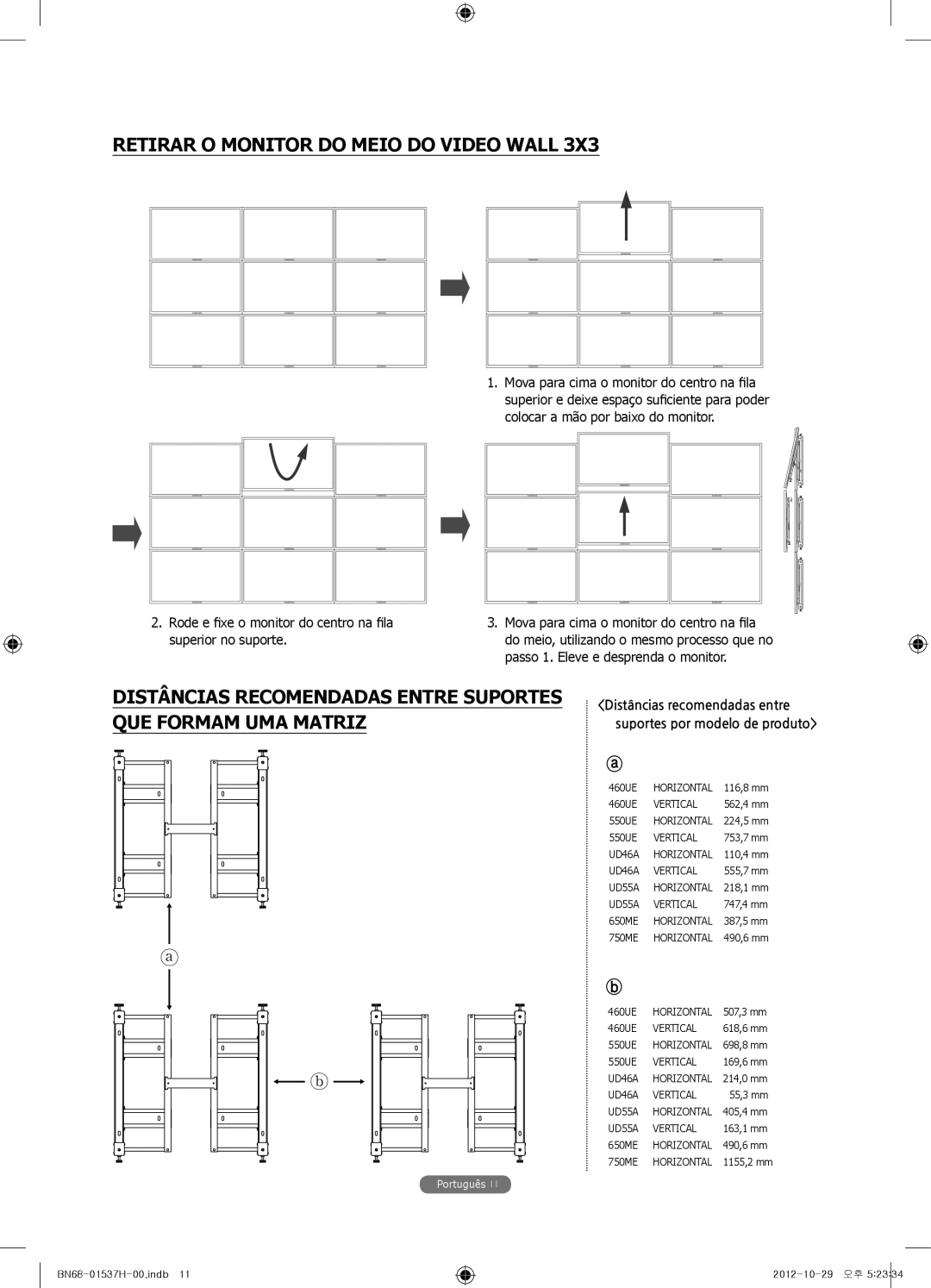 Samsung WMN4675MD Retirar O Monitor do Meio do Video Wall, Distâncias Recomendadas Entre Suportes QUE Formam UMA Matriz 