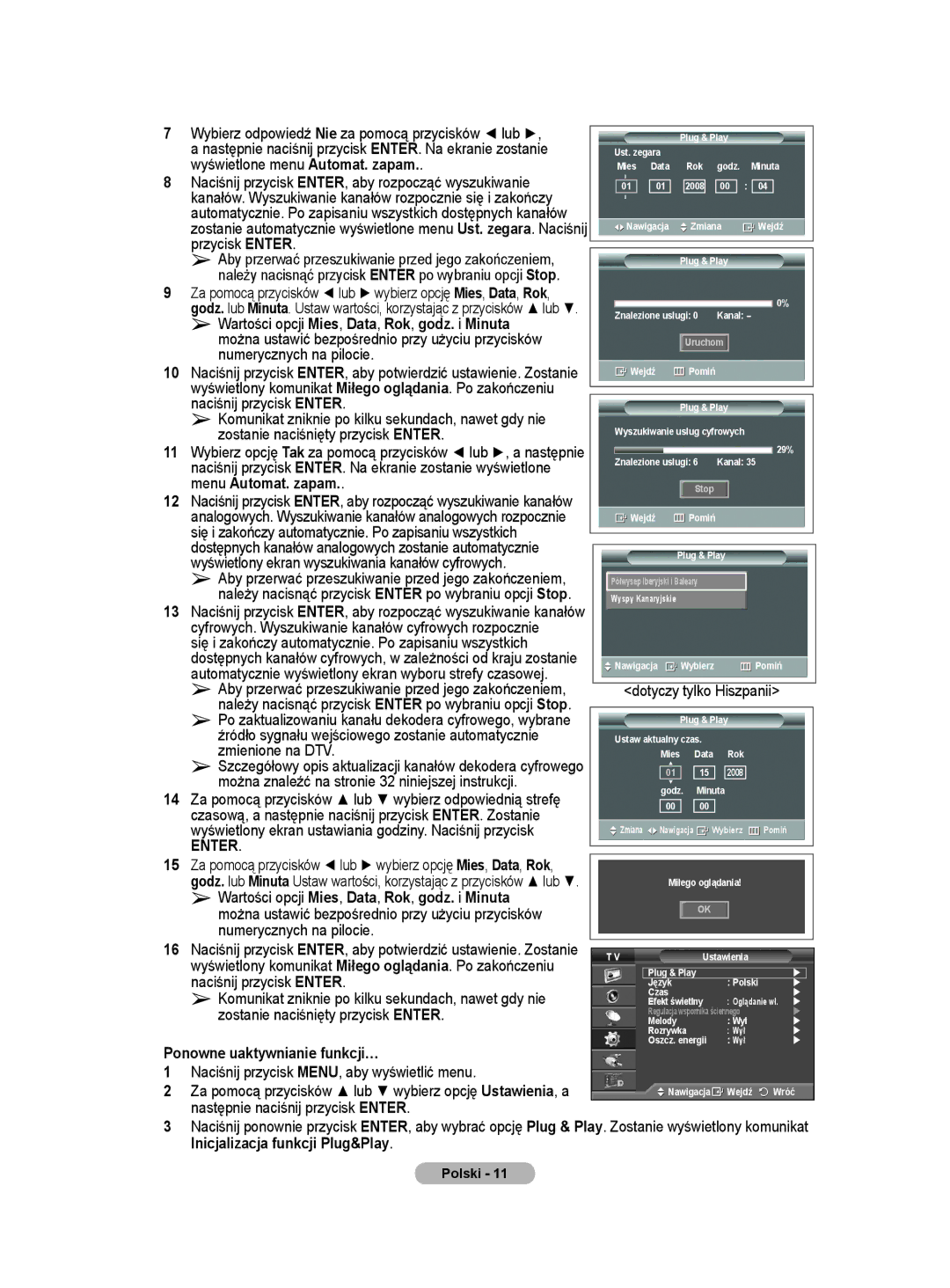 Samsung WMN5090A Wartości opcji Mies, Data, Rok, godz. i Minuta, Numerycznych na pilocie, Naciśnij przycisk Enter 