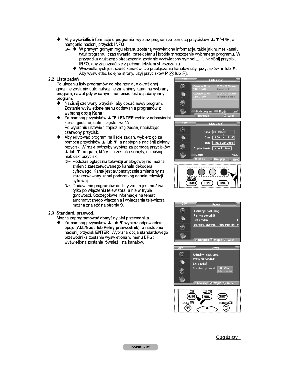 Samsung WMN5090A user manual Lista zadań, Można zaprogramować domyślny styl przewodnika 