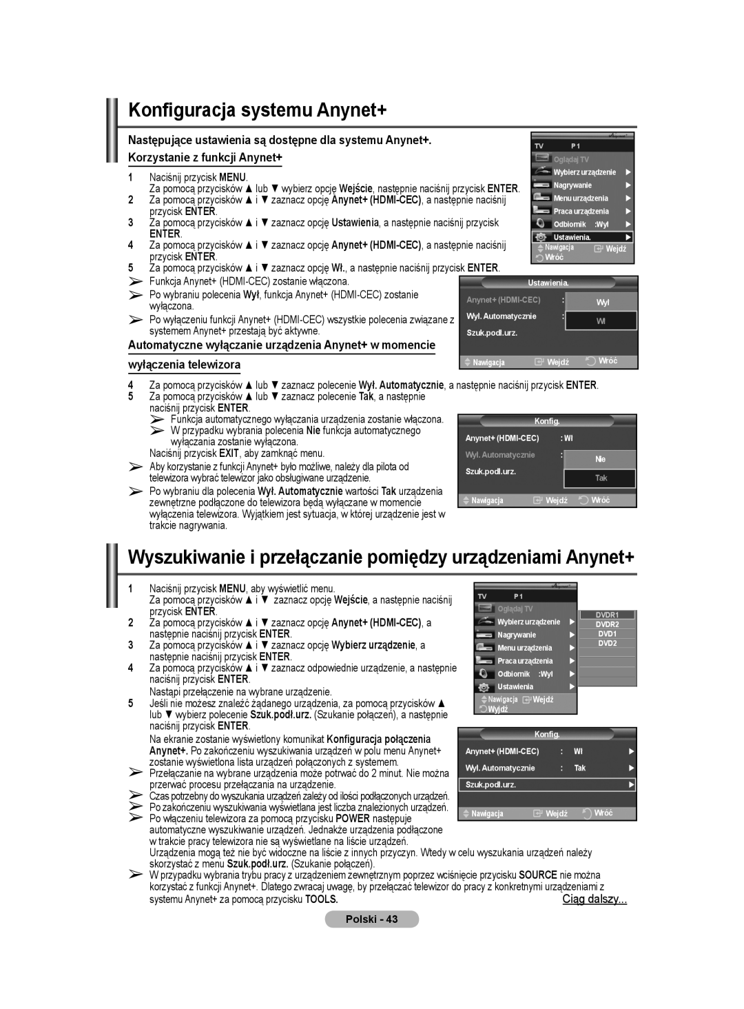 Samsung WMN5090A user manual Konfiguracja systemu Anynet+, Wyszukiwanie i przełączanie pomiędzy urządzeniami Anynet+ 