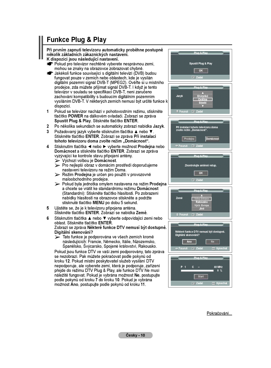 Samsung WMN5090A user manual Funkce Plug & Play, Dispozici jsou následující nastavení, Digitální skenování? 