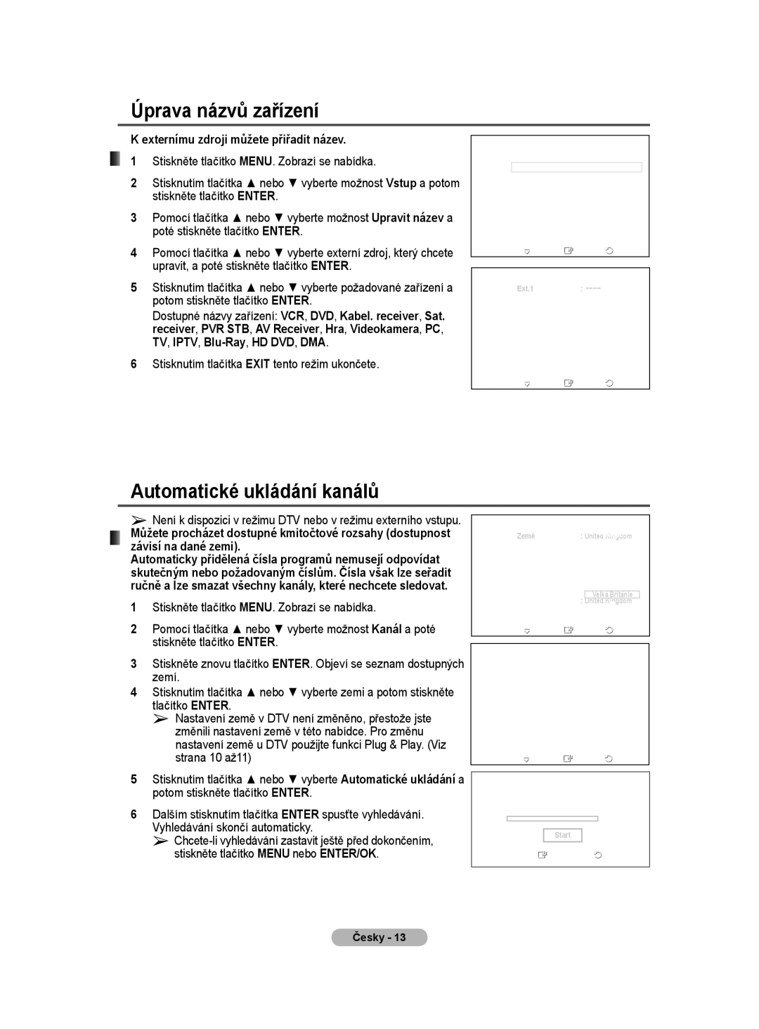 Samsung WMN5090A user manual Úprava názvů zařízení, Automatické ukládání kanálů, Externímu zdroji můžete přiřadit název 