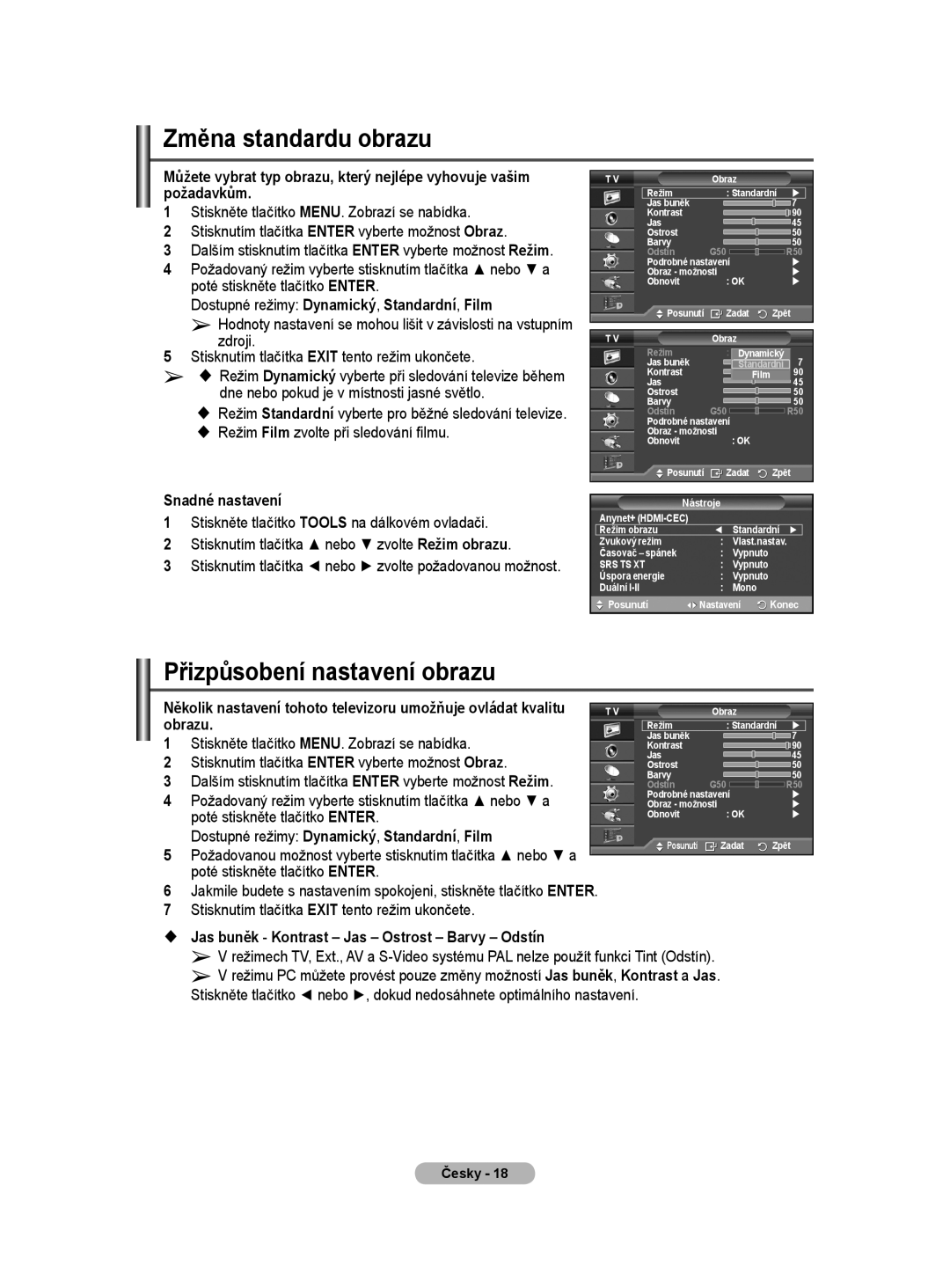 Samsung WMN5090A user manual Změna standardu obrazu, Přizpůsobení nastavení obrazu 