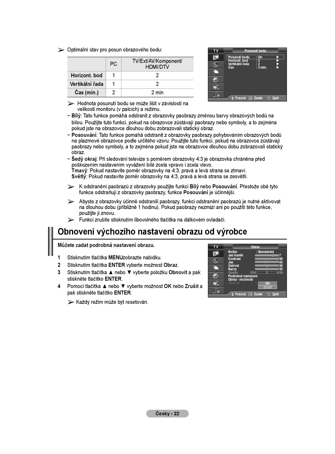 Samsung WMN5090A user manual Obnovení výchozího nastavení obrazu od výrobce, Optimální stav pro posun obrazového bodu 