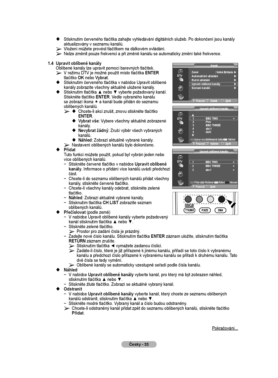 Samsung WMN5090A Upravit oblíbené kanály, Tlačítko OK nebo Vybrat, Kanály zobrazíte všechny aktuálně uložené kanály, Část 